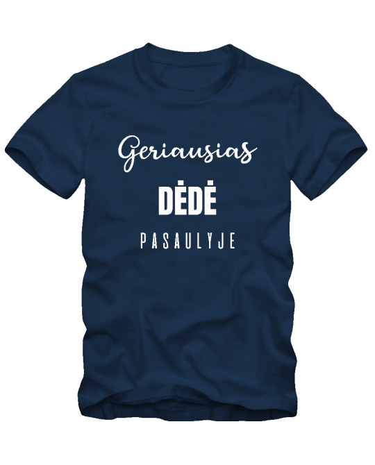  Marškinėliai Geriausias dėdė pasaulyje